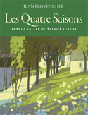 Quatre saisons (Les) - Provencher